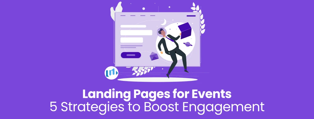 Landing Page Example for Events: 5 Strategies to Boost Engagement