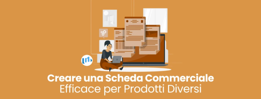 Creare una scheda commerciale efficace per prodotti diversi