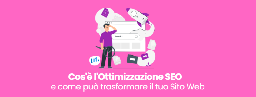 Cos'è l'Ottimizzazione SEO e Come Può Trasformare il tuo Sito Web - WebPriuli