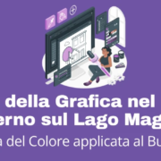 Il Potere della Grafica nel Branding Moderno sul Lago Maggiore
