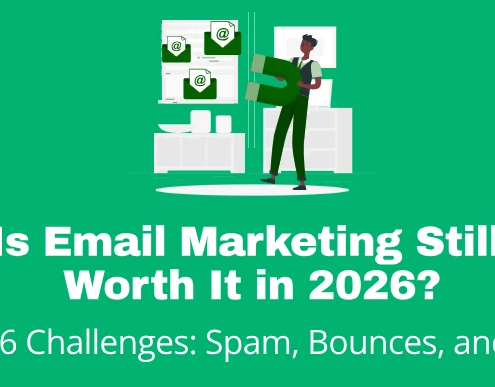 Is Email Marketing Still Worth It in 2026? 1 Is Email Marketing Sitll Worth It In 2026